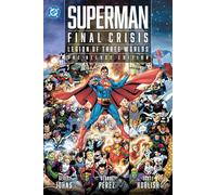 Superman – Final Crisis: Legion of Three Worlds – Édition de luxe