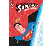 Dan Jurgens, Bruno Redondo – Superman : Héros pour tous – Broché – Urban Comics