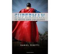 Superman in Myth and Folklore - [Version Originale] Inconnu (Auteur)