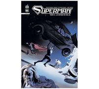 Superman Infinite - Tome 5 - Le Retour De Kal-El