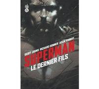 Geoff Johns – Superman : Le dernier fils – Broché (2006)