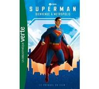 Warner Bros – Superman – Le préquel du film – Poche