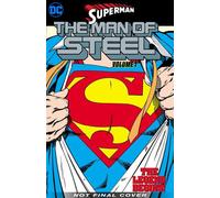 Superman : L'homme d'acier Vol. 1