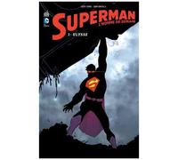 Superman l'homme de demain - Tome 1