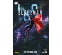 Superman: Lost - Der Verlorene Held