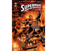 Superman - New Metropolis - Tome 2
