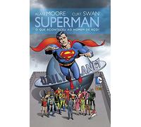 Superman. O que Aconteceu Ao Homem de Aço? - Volume 1 (Em Portuguese do Brasil)