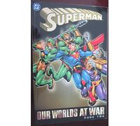 Superman: Our Worlds at War