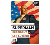Superman Président Lex Luthor Edition exclusive FNAC - Jeph Loeb - Urban Comics - broché - Comics