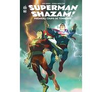Superman/Shazam: Premiers coups de tonnerre