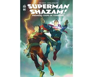 Superman/Shazam: Premiers coups de tonnerre - Tome 0