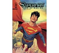 Superman Son of Kal El Infinite tome 2