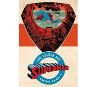 Superman: The Golden Age Omnibus Vol. 4