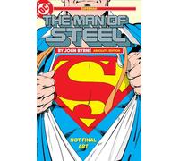 Superman: The Man of Steel by John Byrne: Absolute Edition