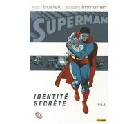 Superman Tome 2 - Identité Secrète