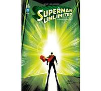 Superman Unlimited tome 1 Rafael Albuquerque (Illustration), Dan Slott (Auteur)