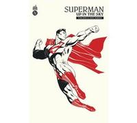 Superman : Up In The Sky