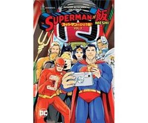 Superman vs. Meshi Vol. 3 by Kai Kitago Kai Kitago (Auteur)
