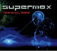 Supermax - Terminal 2002 [Import]