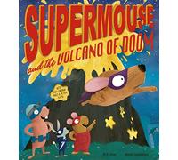 Supermouse and the Volcano of Doom by M. N. Tahl M. N. Tahl (Auteur)