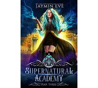 Supernatural Academy: Year Three