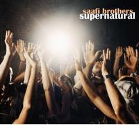 Supernatural by Saafi Brothers (2007-05-29)
