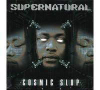Supernatural - Cosmic Slop