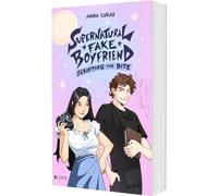 Supernatural Fake Boyfriend 2: Scripting the Bite