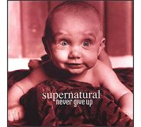 Supernatural - Never give up