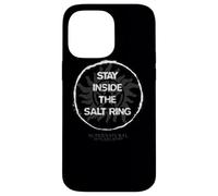 Supernatural Stay Inside The Salt Ring Coque pour iPhone 14 Pro Max