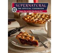 Supernatural: The Official Cookbook