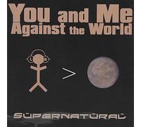 Supernatural - You & Me Against The World