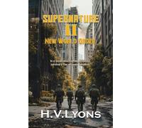 Supernature Ii: New World Order
