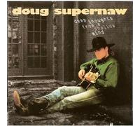 Supernaw, Doug - Deep Thoughts From a Shallow Mind by Supernaw, Doug (1994) Audio CD