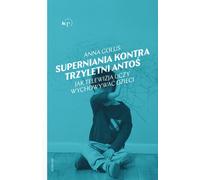 Superniania contre Anto¶ Anna Golus (Buch auf Polnisch)