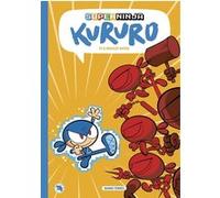Superninja Kururo - Et le bracelet maître Marko Torres (Auteur), Léa Jaillard (Traduction)