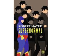 Supernormal - Robert Mayer - J'ai Lu - Poche - Roman