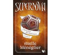 Supernova - L'Artefact du Zodiaque (2)