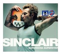 Sinclair – Supernova Superstar