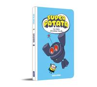Superpatata 5 - Los robots del profesor Tornillo (NUEVA EDICIÓN)