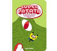 Superpatata 9 - Los peligrosos caprichos de Augusta Ricachón (parte 2) (NUEVA EDICIÓN) - Artur Laperla - BEASCOA - ebook (ePub) - Livre