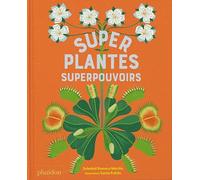 SUPERPLANTES SUPERPOUVOIRS