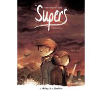 Supers - Tome 1 - Cycle 2 - (R)évolutions - Frédéric Maupomé - La Gouttiere Eds De - cartonné - Bande dessinée jeunesse
