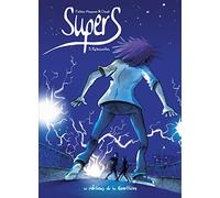 Supers - Tome 5 - Retrouvailles