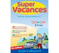 Supers vacances vers le CE2/CM1