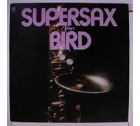 SUPERSAX - plays bird LP