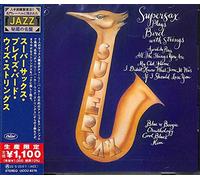 Supersax - Supersax Plays Bird with Strings (Japanese Reissue) [Import]