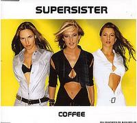 Supersister - Coffee [Import]