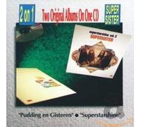 Supersister - Pudding en Gisteren/Super [Import]