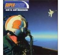 Supersonic - Wall to Wall Moustache